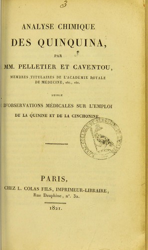 Analyse chimique des quinquina by Pierre Joseph Pelletier