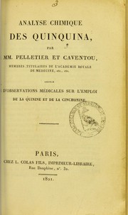 Cover of: Analyse chimique des quinquina by Pierre Joseph Pelletier