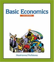 Cover of: Basic Economics (with InfoTrac and Economic Applications Printed Access Card) by Frank V. Mastrianna, Thomas J. Hailstones