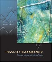 Cover of: Health Economics: Theories, Insights, and Industry Studies with Economic Applications Card