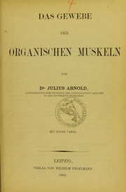 Cover of: Das Gewebe der organischen Muskeln