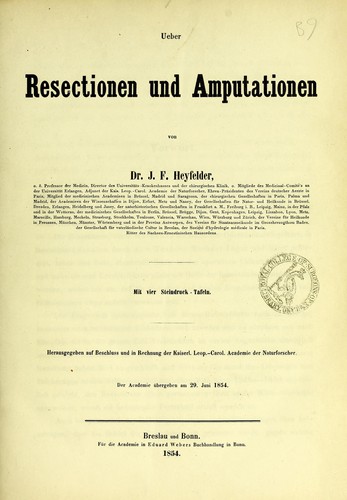 Ueber Resectionen und Amputationen by Johann Ferdinand Martin Heyfelder