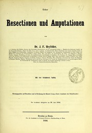 Cover of: Ueber Resectionen und Amputationen by Johann Ferdinand Martin Heyfelder