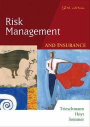 Cover of: Risk management and insurance. | James S. Trieschmann