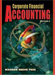 Cover of: Corporate Financial Accounting by Carl S. Warren, James M. Reeve, Philip E. Fess