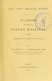 Cover of: The Army Medical School by Acland, Henry Wentworth Sir