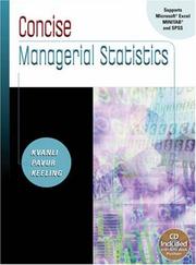 Cover of: Concise Managerial Statistics (with CD-ROM and InfoTrac ) by Alan H. Kvanli, Robert J. Pavur, Kellie B. Keeling