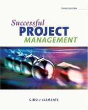 Cover of: Successful Project Management (with Microsoft  Project 2003, 120 Day Version and InfoTrac ) by Jack Gido, James P. Clements