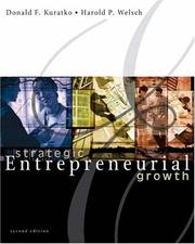 Cover of: Strategic entrepreneurial growth by Donald F. Kuratko