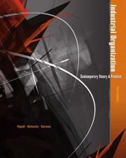 Cover of: Industrial Organization: Contemporary Theory and Practice (with Economic Applications)