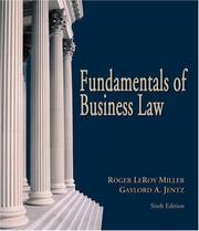 Cover of: Fundamentals of Business Law (with Online Research Guide) by Roger LeRoy Miller, Gaylord A. Jentz