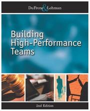 Cover of: Building high-performance teams | Deborah Daniel DuFrene