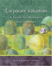 Cover of: Corporate Valuation: A Guide for Managers and Investors with Thomson ONE