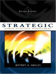 Strategic Human Resource Management by Jeffrey A. Mello