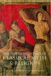 Cover of: The Oxford dictionary of classical myth and religion by edited by Simon Price and Emily Kearns.