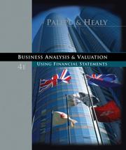 Cover of: Business Analysis and Valuation by Krishna G. Palepu, Paul M. Healy, Victor L Bernard