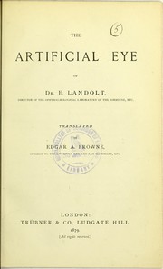 The artificial eye of Dr. E. Landolt ... by E. Landolt