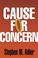 Cover of: Cause for Concern