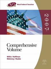 Cover of: West Federal Taxation 2007: Comprehensive Volume (with RIA Checkpoint Online Database Access Card, Turbo Tax Business CD-ROM, and Turbo Tax Basic)