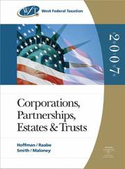 Cover of: West Federal Taxation 2007: Corporations, Partnerships, Estates, and Trusts (with RIA Checkpoint and Turbo Tax Business CD-ROM)