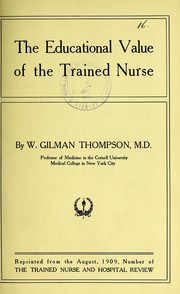 Cover of: The educational value of the trained nurse