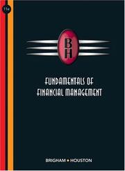 Cover of: Fundamentals of Financial Management (with Thomson ONE - Business School Edition) by Eugene F. Brigham, Joel F. Houston