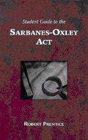 Cover of: Guide to the Sarbanes-Oxley Act: What Business Needs to Know Now That it is Implemented