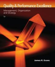 Cover of: Quality and Performance Excellence by James R. Evans