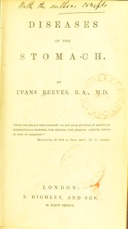 Diseases of the stomach by C. E. Reeves