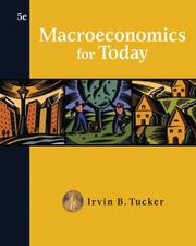 Cover of: Macroeconomics for Today (with Transparency) by Irvin B. Tucker, Irvin B. Tucker