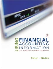 Cover of: Using Financial Accounting Information: The Alternative to Debits & Credits