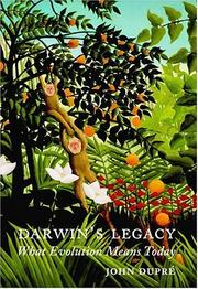 Cover of: Darwin's legacy by John Dupré