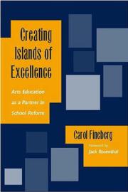 Cover of: Creating Islands of Excellence: Arts Education as a Partner in School Reform