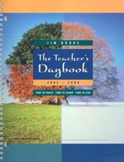 Cover of: The Teachers Daybook: Time to Teach * Time to Learn * Time to Live