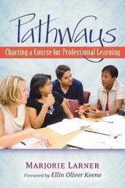 Cover of: Pathways: Charting a Course for Professional Learning