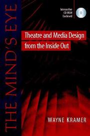 Cover of: The mind's eye: theatre and media design from the inside out