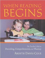 Cover of: When Reading Begins: The Teacher's Role in Decoding, Comprehension, and Fluency