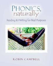 Cover of: Phonics, Naturally: Reading & Writing for Real Purposes