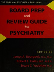 Cover of: The American Psychiatric Publishing board prep and review guide for psychiatry