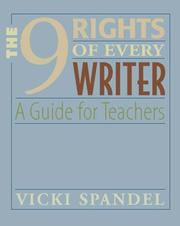 Cover of: The 9 rights of every writer: a guide for teachers