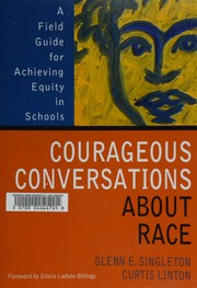 Cover of: Facilitator's guide,  Courageous conversations about race: a field guide for achieving equity in schools