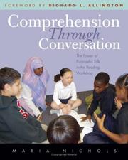 Cover of: Comprehension Through Conversation: The Power of Purposeful Talk in the Reading Workshop