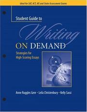 Cover of: A Student Guide to Writing on Demand: Strategies for High-Scoring Essays