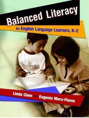 Cover of: Balanced Literacy for English Language Learners, K-2 by Linda Chen, Eugenia Mora-Flores