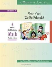 Cover of: Venn Can We Be Friends?: And Other Skill-Building Math Activities, Grades 6-7 (The Math with a Laugh Series)