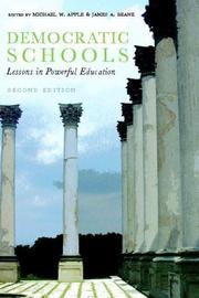 Cover of: Democratic Schools, Second Edition by Michael W. Apple, James A. Beane