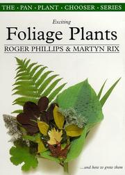Cover of: Exciting Foliage Plants (The Pan Plant Chooser Series)