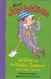 William and the Hidden Treasure and Other Stories (Meet Just William) by Richmal Crompton