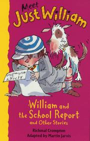 Cover of: School Report (Meet Just William, 8) by Richmal Crompton