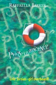 Cover of: Phosphorescence by Raffaella Barker